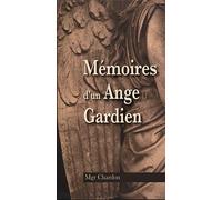 MÉMOIRES D´UN ANGE GARDIEN
