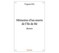 Mémoires d’un marin de l’Ile de Ré