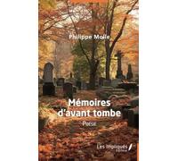 Mémoires d'avant tombe