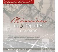 Memoires de 3 deportes creusois