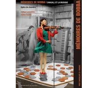 Mémoires de Bobba Opera de chambre - Arthur Lavandier - Actes sud - Livre CD - Récit CD