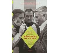 Mémoires de chefs Nicolas Chatenier (Editeur du volume), Alain Ducasse (Préface)