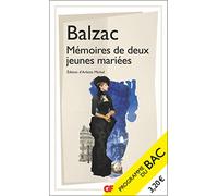Mémoires de deux jeunes mariées - Bac Techno 2026 Parcours : raison et sentiments - Honoré de Balzac - Flammarion - Poche - Scolaire / Universitaire