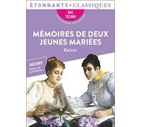 Mémoires de deux jeunes mariées - Bac Techno 2026 Parcours : raison et sentiments - Honoré de Balzac - Flammarion - Poche - Scolaire / Universitaire