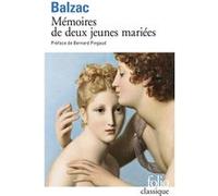 Mémoires de deux jeunes mariées Honoré de Balzac (Auteur), Bernard Pingaud (Préface), Samuel Sylvestre de Sacy (Edité par)