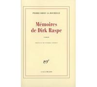 Mémoires de Dirk Raspe Pierre Drieu La Rochelle (Auteur), Pierre Andreu (Préface)