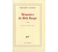 Mémoires de Dirk Raspe - - Pierre Drieu La Rochelle - Gallimard - Livre