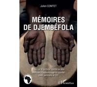 Mémoires de Djembéfola: Essai sur le tambour djembé au Mali Méthode d'apprentissage du djembé avec partitions et CD