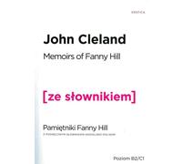 Mémoires de Fanny Hill Version anglaise avec un dictionnaire anglais-polonais pratique