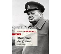 Mémoires de guerre 1919-1941 - Winston Churchill - Tallandier - Poche - Essai
