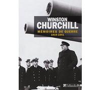 Mémoires de guerre T1: 1919-1941