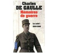 Mémoires De Guerre - Tome 3, Le Salut 1944-1946