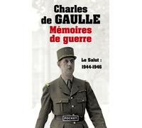 Mémoires De Guerre - Tome 3, Le Salut 1944-1946