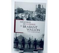 Mémoires de guerres en Brabant Wallon