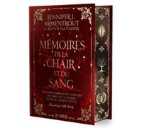 Mémoires de la chair et du sang (relié collector) - Tome 5.5 Le Sang et la Cendre Jennifer L. Armentrout (Auteur), Paola Appelius Roy (Traduction)
