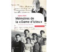 Sabine Zlatin – Mémoires de la «Dame d'Izieu» – Avec sa déposition au procès Barbie – Broché