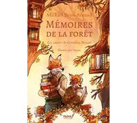 Mémoires de la forêt - Tome 2 - Les carnets de Cornélius Renard