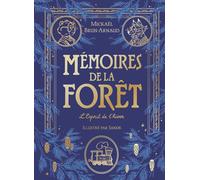 Mémoires de la forêt - Tome 3 - L'Esprit de l'hiver Édition prestige - Mickaël Brun-Arnaud - Medium - relié - Roman junior