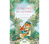 Mémoires de la forêt - Tome 4 - La saison des adieux