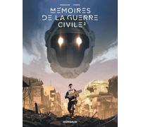 Mémoires de la Guerre civile – Tome 2 – Dargaud