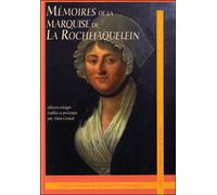 Mémoires de la marquise de La Rochejaquelein - Marie-Louise-Victoire de Donnissan La Rochejaquelein - Centre Vendeen Recherches Histori - broché - Biographie