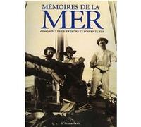 Mémoires de la mer Marie-Pierre Demarcq (Auteur), Jean de Préneuf (Auteur)