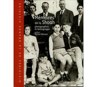 Mémoires de la Shoah 1933 à 1936: Photographies et témoignages