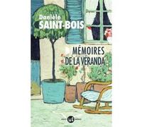 Mémoires de la véranda Danièle Saint-Bois (Auteur)