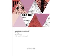 Mémoires de l'Académie de Stanislas - Académie de Stanislas - Hachette Bnf - broché - Livre