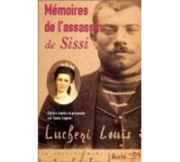 Mémoires de l'assassin de Sissi