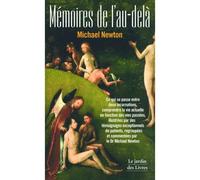 Mémoires de l'au-delà Ce qui se passe entre deux incarnations comprendre la vie actuelle - SERVAGE - Jardin Des Livres - broché - Essai