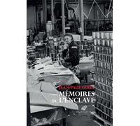Mémoires de l'Enclave - Jean-Paul Goux - Belles Lettres - relié - Essai