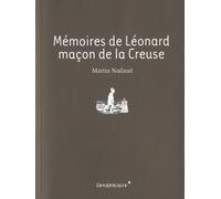 Mémoires de Léonard, maçon de la Creuse