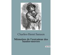 Mémoires de l'exécuteur des hautes-oeuvres