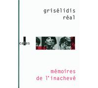 Mémoires de l'inachevé