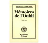 Mémoires de l'Oubli (1923-1926) – Gallimard