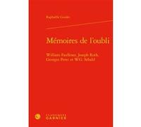 Mémoires de l'oubli Raphaëlle Guidée (Auteur), Catherine Coquio (Collection dirigée par), Lucie Campos (Collection dirigée par), Emmanuel Bouju (Collection dirigée par)