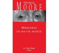 Mémoires de ma vie morte