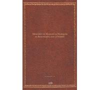 Mémoires de Madame la Marquise de Bonchamps, sur la Vendée / réd. par Mme la Comtesse de Genlis...