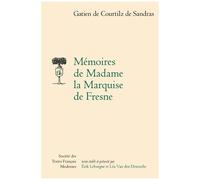 Mémoires De Madame La Marquise De Fresne