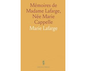Mémoires de Madame Lafarge, Née Marie Cappelle