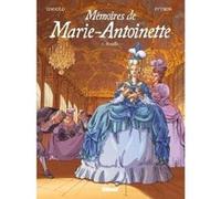 Mémoires de Marie-Antoinette - Tome 01 Noël Simsolo (Auteur), Isa Python (Dessinateur), Scarlett Smulkowski (Coloriste)