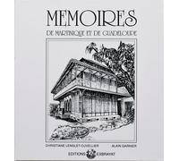 Mémoires de Martinique et de Guadeloupe