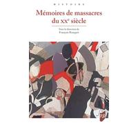 Mémoires de massacres du XXe siècle
