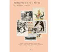 Mémoires de nos mères