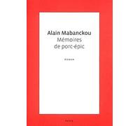 Mémoires de porc-épic - Prix Renaudot 2006