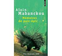 Mémoires de porc-épic - Prix Renaudot 2006