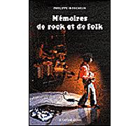 Mémoires de Rock et de Folk - Philippe Koechlin - Castor Astral - broché - Récit