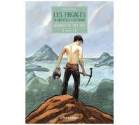 Mémoires De Viet Kieu - Tome 4 - Les Engagés De Nouvelle-Calédonie