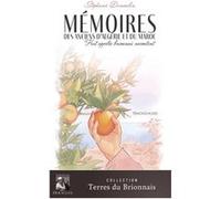 Mémoires Des Anciens D'algérie Et Du Maroc - Huit Appelés Brionnais Racontent